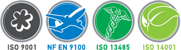 Certifications : ISO 9001 - NF EN 9100 - ISO 13485 - ISO 14001